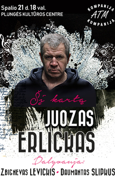 JUOZAS ERLICKAS. ŠĮ KARTĄ