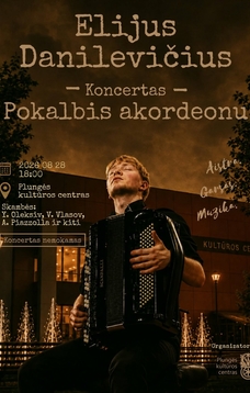 Elijaus Danilevičiaus koncertas „Pokalbis akordeonu“