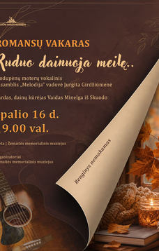 ROMANSŲ VAKARAS „RUDUO DAINUOJA MEILĘ...“