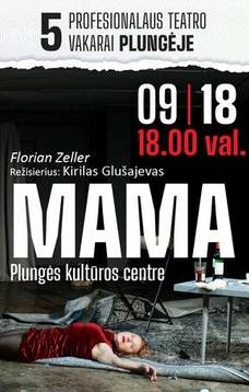 Oskaro Koršunovo teatro spektaklis ,,Mama“