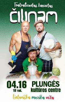 Grupė „ČILINAM“ teatralizuotas koncertas „Lietuviška muzika veža“