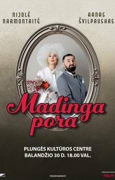 Nijolė Narmontaitė ir Arnas Švilpauskas „MADINGA PORA“. IŠPARDUOTA.