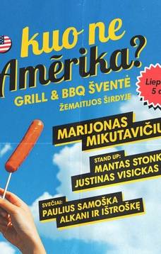BBQ & Grill šventė „Kuo ne Amērika?”