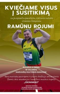 Susitikimas su paratletu, Lietuvos rutulio stūmimo čempionu Ramūnu Rojumi