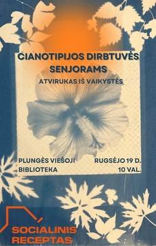 Cianotopijos dirbtuvės senjorams: Atvirukas iš vaikystės