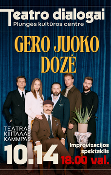 TEATRO DIALOGAI | Teatro Kitas kampas spektaklis „Gero juoko dozė“
