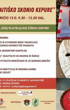 ,,Po žemaitiško skonio kepure‘‘ 