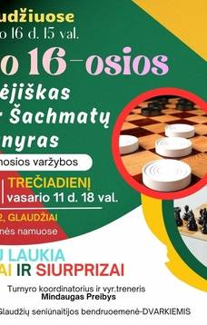 Vasario 16-osios mėgėjiškas šaškių ir šachmatų turnyras