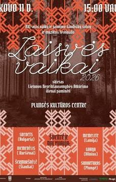 XXI-asis vaikų ir jaunimo liaudiškų šokių ir muzikos festivalis „Laisvės vaikai 2026“