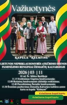 Lietuvos Nepriklausomybės atkūrimo dienos minėjimo renginiai Žemaičių Kalvarijoje