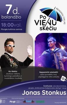 „Po vienu skėčiu“ svečiuose akordeonininkas, grupės „Antikvariniai Kašpirovskio dantys“ narys Jonas Stonkus