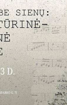 Poezija be sienų: literatūrinė-muzikinė popietė