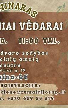 Praktinis seminaras „Kraujiniai vėdarai“