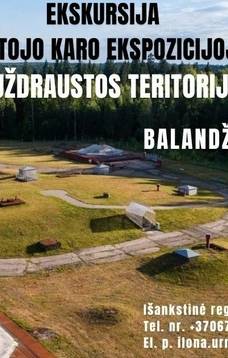 Ekskursija „Raketų tyla: uždraustos teritorijos istorijos“