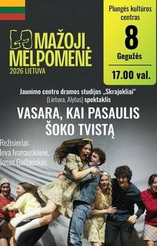  Alytaus jaunimo centro dramos studija „Skrajokliai“ (Lietuva, Alytus) spektaklis „Vasara, kai pasaulis šoko tvistą“