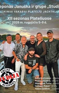 Stepono Januškos ir grupės „Studija“ muzikiniai vakarai Platelių jachtklube