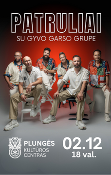 Grupės „Patruliai“ koncertas