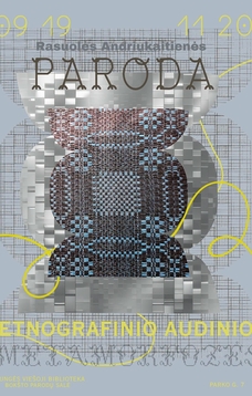 Paroda ,,Etnografinio audinio metamorfozės'' 