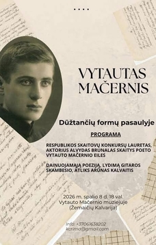 Vytautas Mačernis - dūžtančių formų pasaulyje
