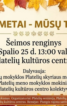 Šeimos renginys „Mūsų metai - mūsų turtas“ 