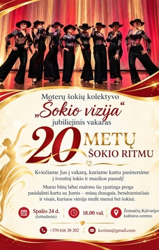 Moterų šokių kolektyvo „Šokio vizija“ jubiliejinis vakaras 