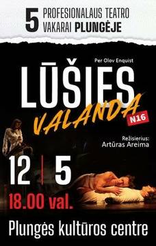 Vilniaus senasis teatras ,,Lūšies valanda“