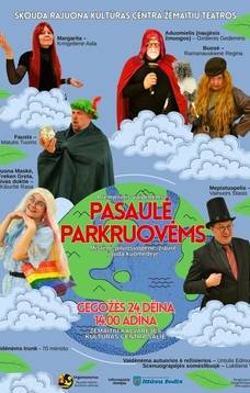 Spektaklis „Pasaulė parkruobėms“