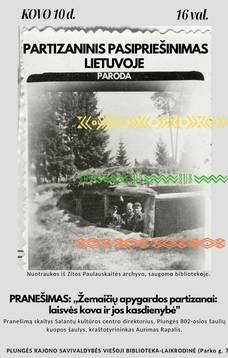 Paroda „Partizaninis pasipriešinimas Lietuvoje“