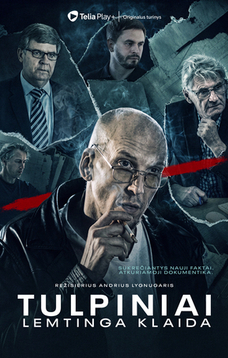 Kino filmas „Tulpiniai. Lemtinga klaida“