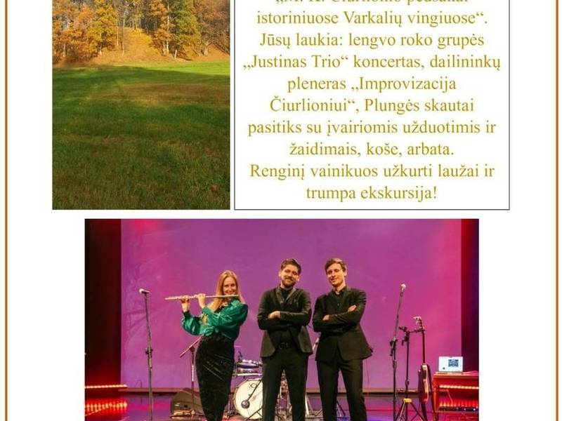 M. K. Čiurlionio pėdsakai istoriniuose Varkalių vingiuose