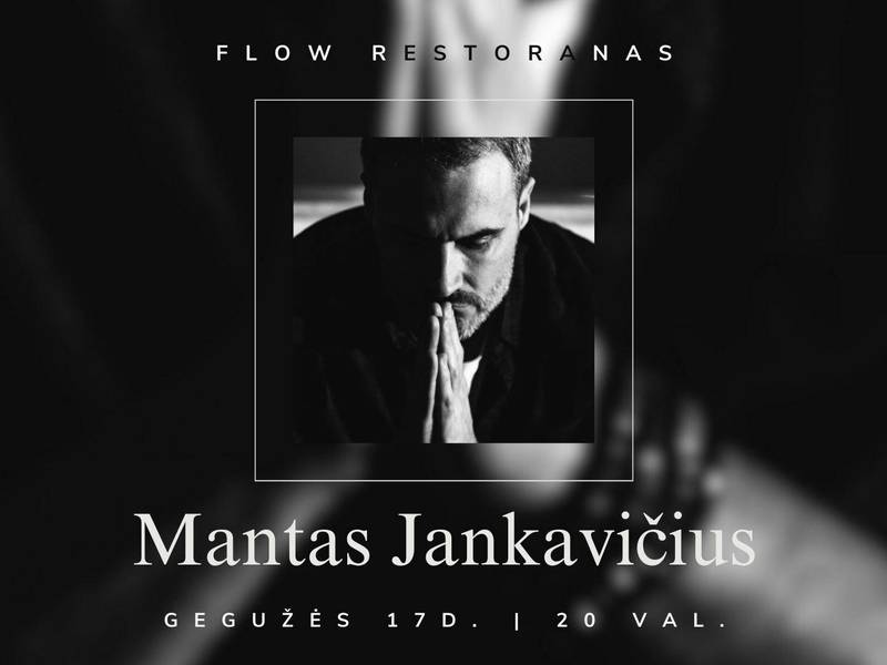 Manto Jankavičiaus koncertas 