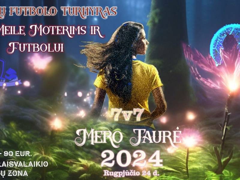 Moterų futbolo turnyras „Už meilę moterims ir futbolui“