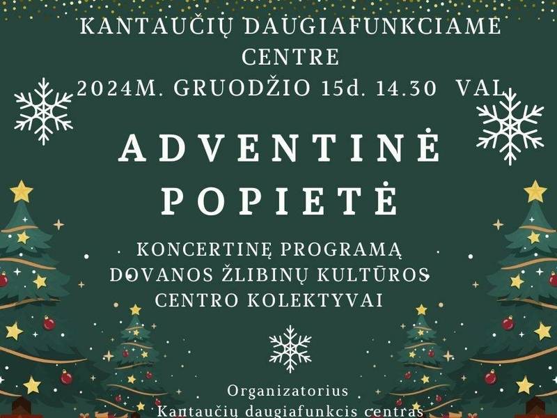 Adventinė popietė Kantaučiuose