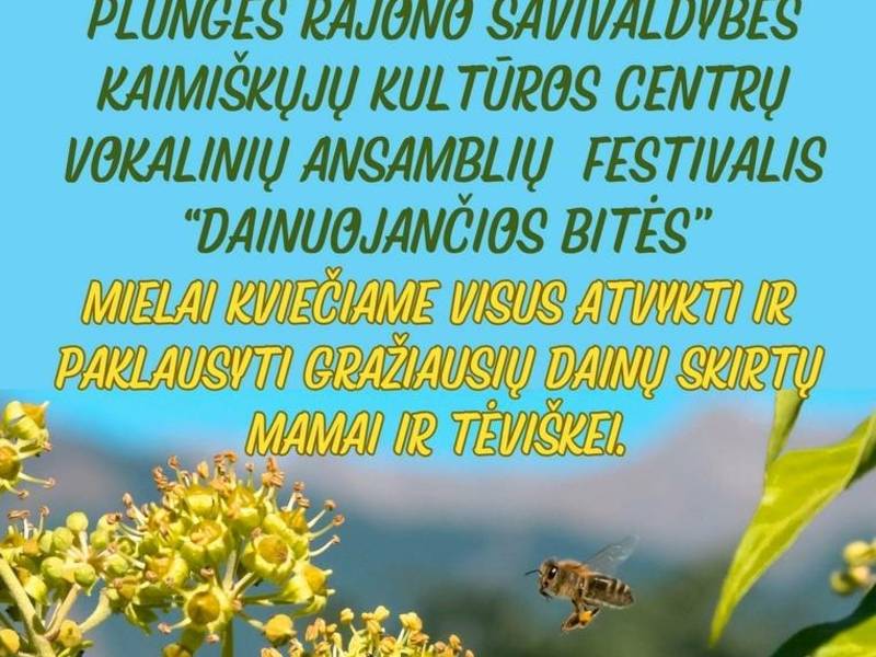 Vokalinių ansamblių festivalis „Dainuojančios bitės“