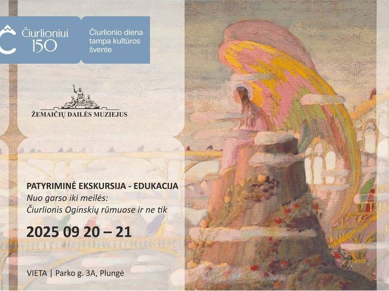 Patyriminė ekskursija - edukacija „Nuo garso iki meilės: Čiurlionis Oginskių rūmuose ir ne tik“