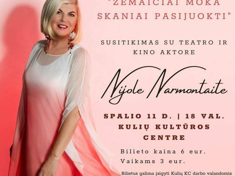 Susitikimas su teatro ir kino aktore Nijole Narmontaite