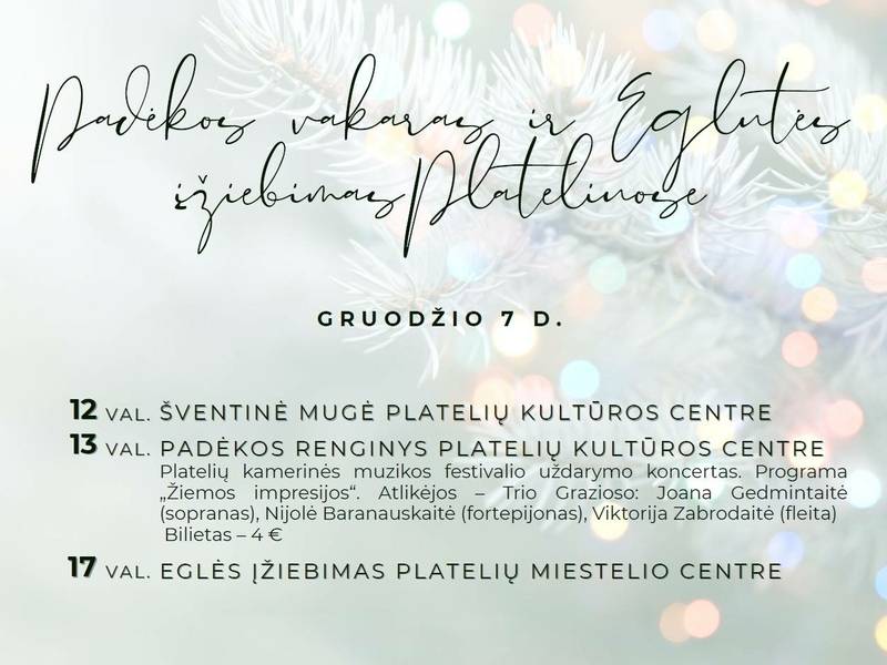 Padėkos vakaras ir eglutės įžiebimo šventė Plateliuose