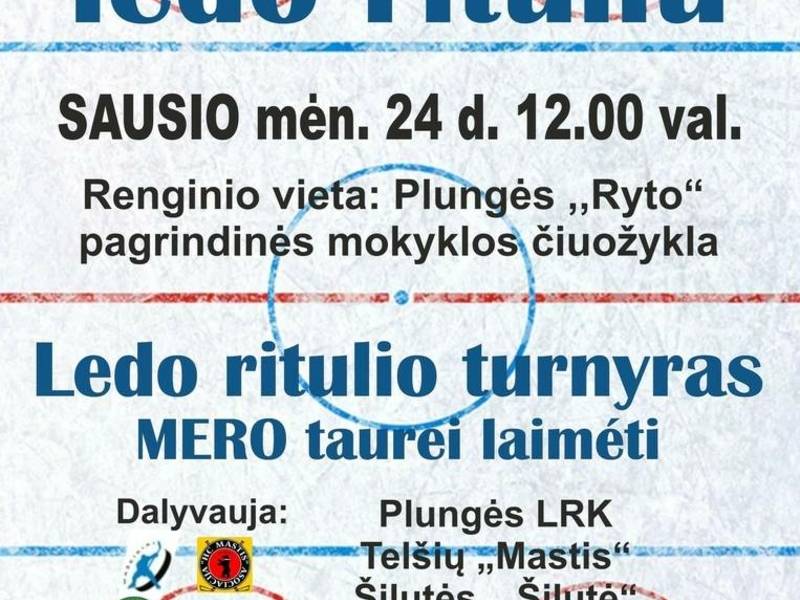 Diena su ledo rituliu. Ledo ritulio turnyras mero taurei laimėti.