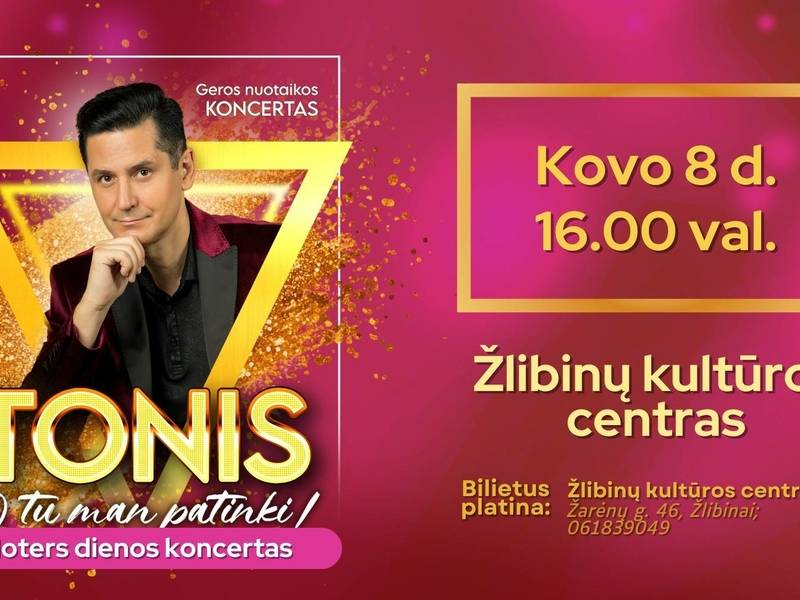 Atlikėjo Tonio koncertas