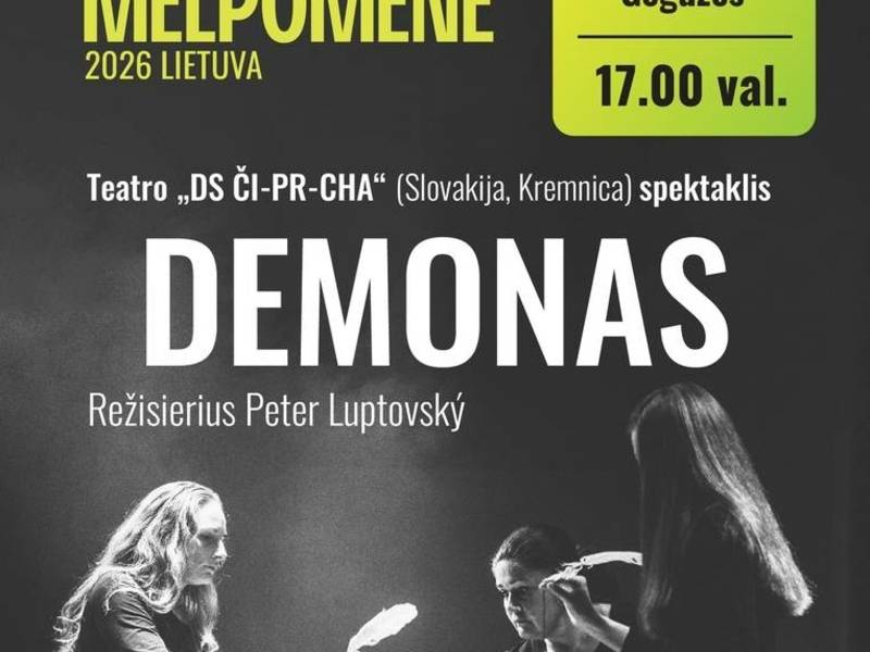 Teatro „DS ČI-PR-CHA“ (Slovakija, Kremnica) spektaklis „Demonas“