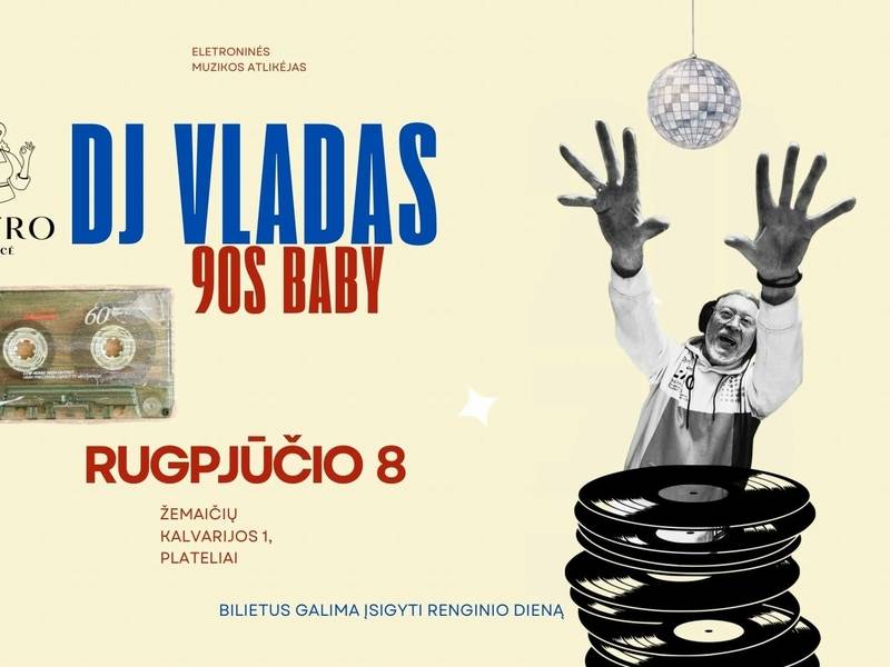 DJ VLADAS 90s baby