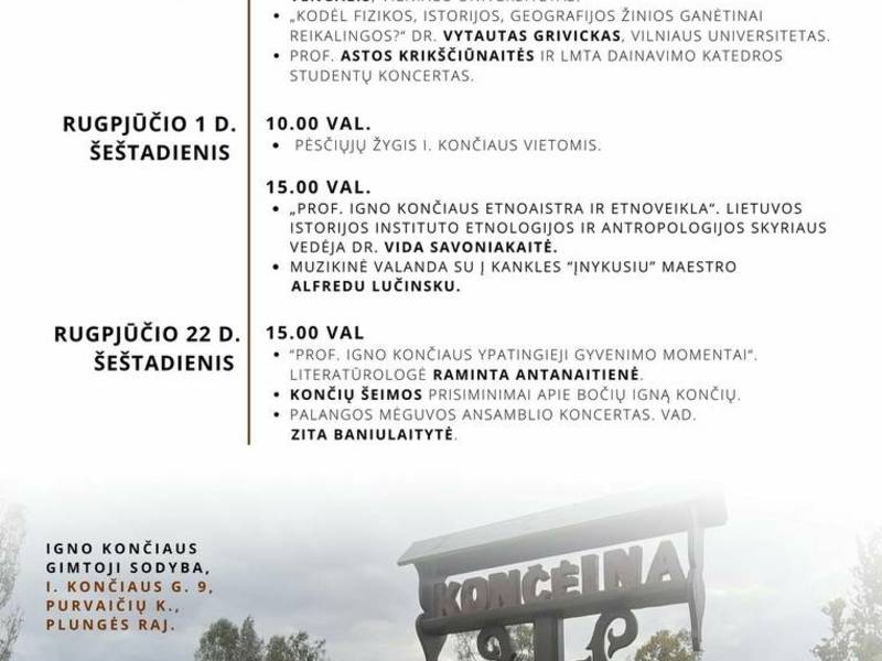 Renginių ciklas, skirtas paminėti fiziko, etnografo, visuomenės ir kultūros veikėjo, knygų autoriaus prof. Igno Končiaus 140-ąsias gimimo metines