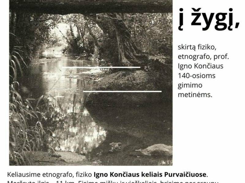 Pėsčiųjų žygis Igno Končiaus 140-osioms metinėms paminėti