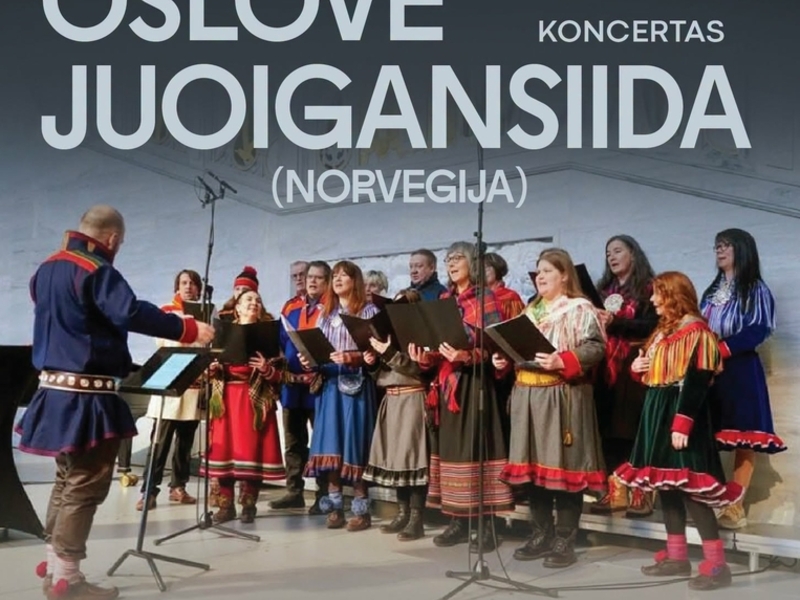 Atviri chorinio dainavimo meistriškumo kursai ir išskirtinis mišraus choro „Oslove Juoigansiida“ (Norvegija) koncerta