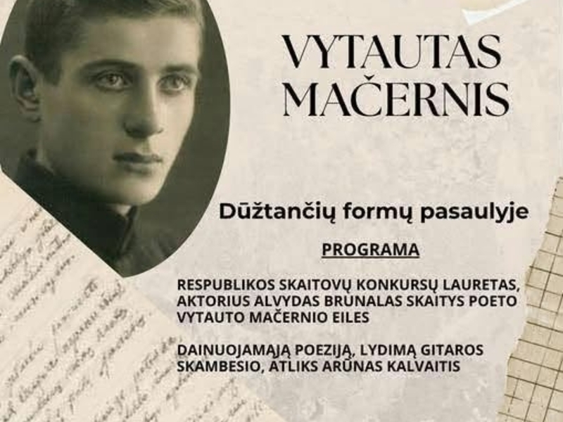 Vytautas Mačernis - dūžtančių formų pasaulyje