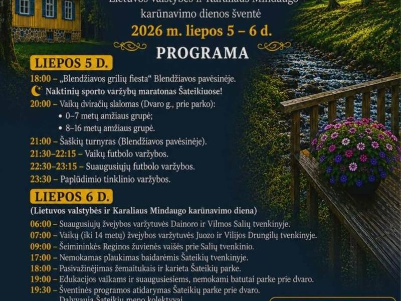 Kartų festivalis Šateikiuose. Lietuvos valstybės ir Karaliaus Mindaugo karūnavimo dienos šventė.