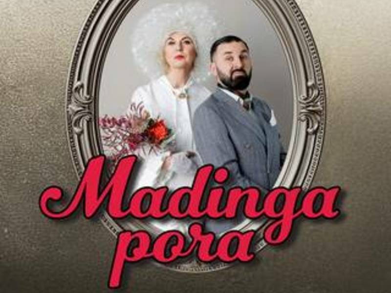 Nijolė Narmontaitė ir Arnas Švilpauskas „MADINGA PORA“