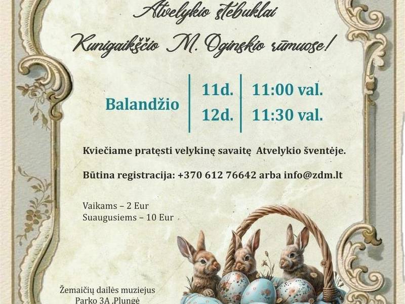 Atvelykio stebuklai kunigaikščio M. Oginskio rūmuose