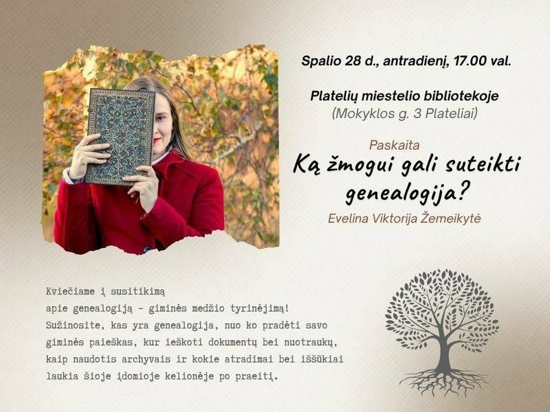 Paskaita „Ką žmogui gali suteikti geneologija?“