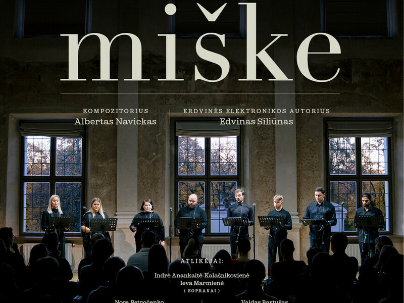 ''miške''. Oratorija | Plungė